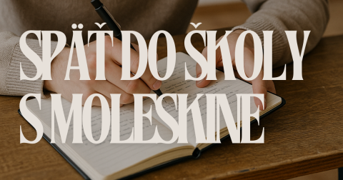 Naspäť do školy s Moleskine